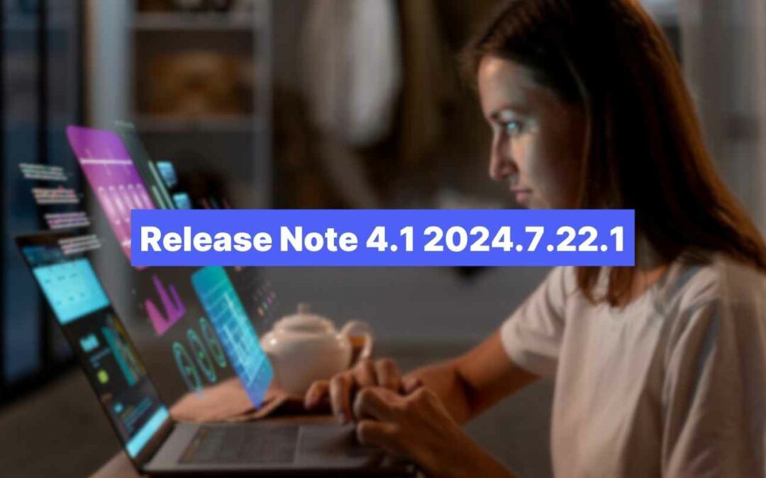 Edita, integra y optimiza con las nuevas funciones de Serenity Star AI HUB – Release note 4.1 2024.7.22.1