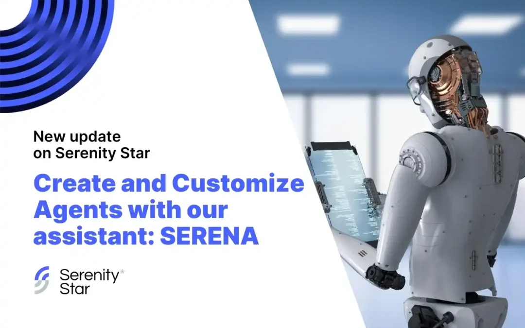 Serena: The new AI companion to create agents in Serenity Star